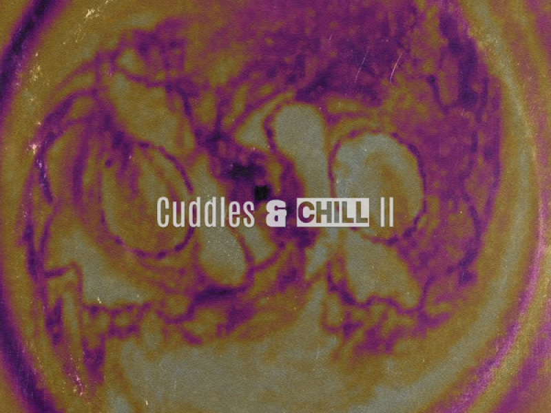 Cuddles & Chill 2 (EP)