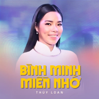 Bình Minh Miền Nhớ (Single)