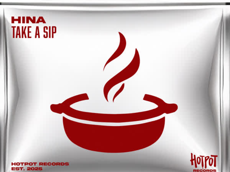 Take A Sip (Single)