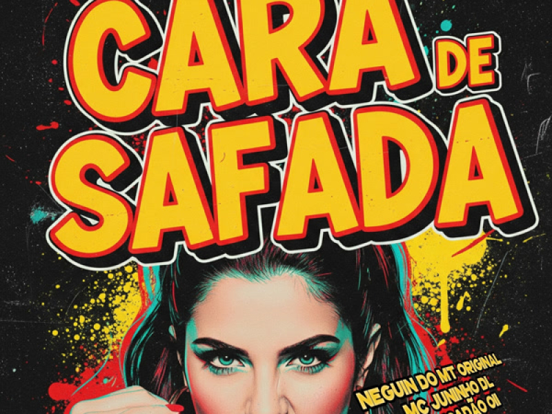 CARA DE SAFADA (Single)