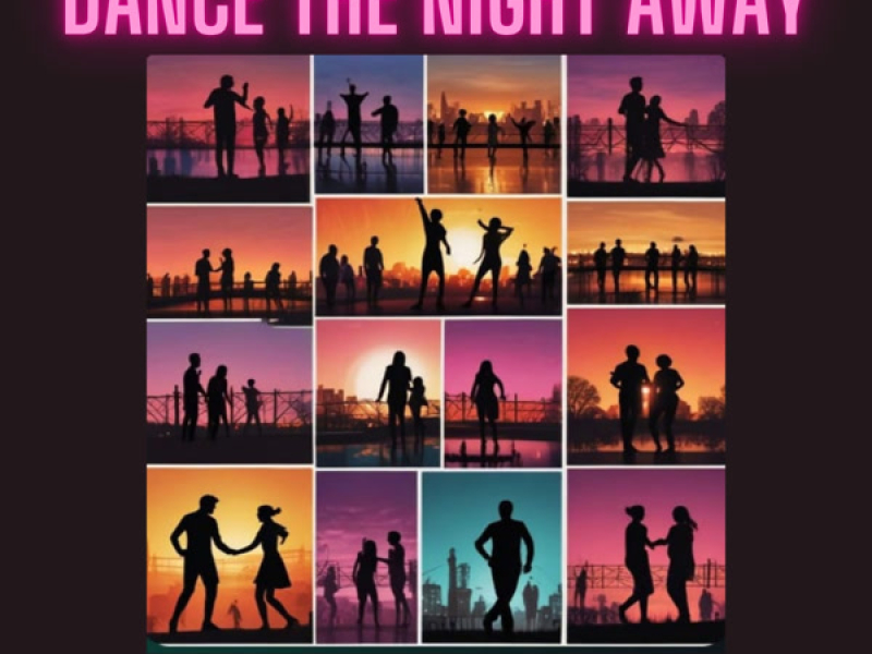 Dance the Night away (Single)
