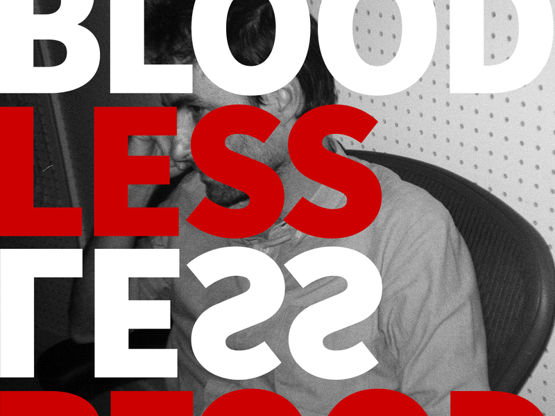 Bloodless