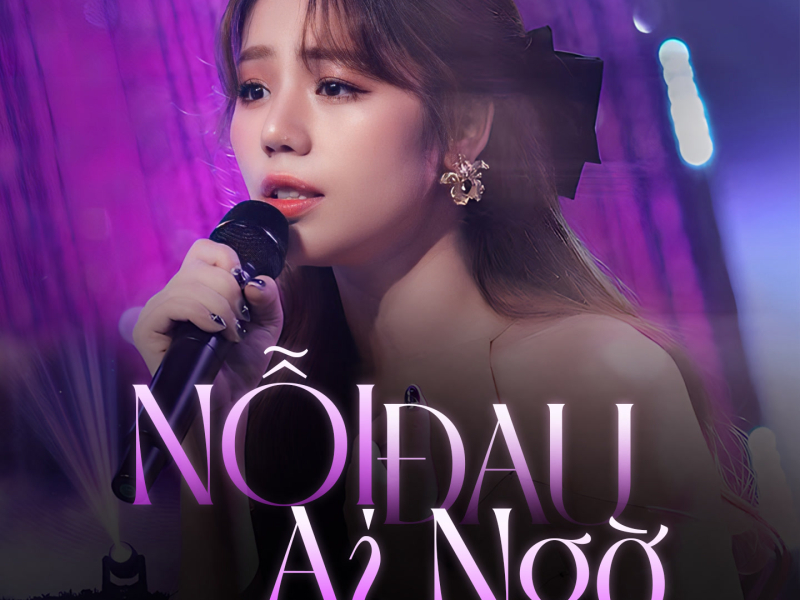 Nỗi Đau Ai Ngờ (Single)