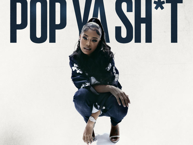 Pop Ya Shit (Single)