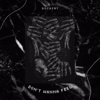 Don't wanna feel (Single)