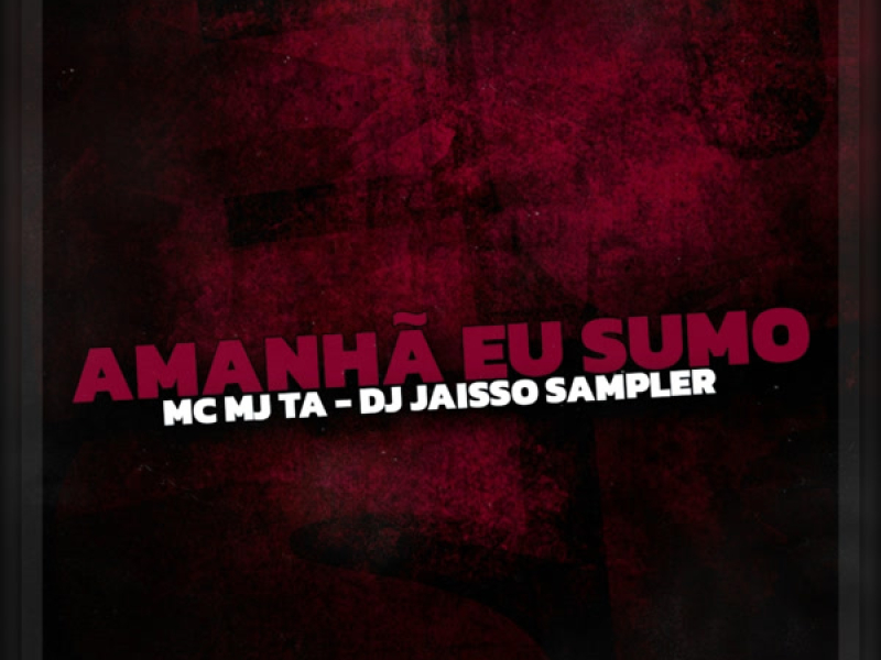 Amanhã eu Sumo (Single)