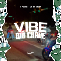 Vibe Mó Chave (Single)