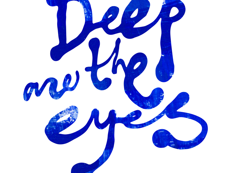 Deep Are The Eyes (Single)