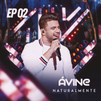 Naturalmente (EP 2)