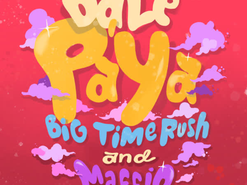 Dale Pa' Ya (Single)