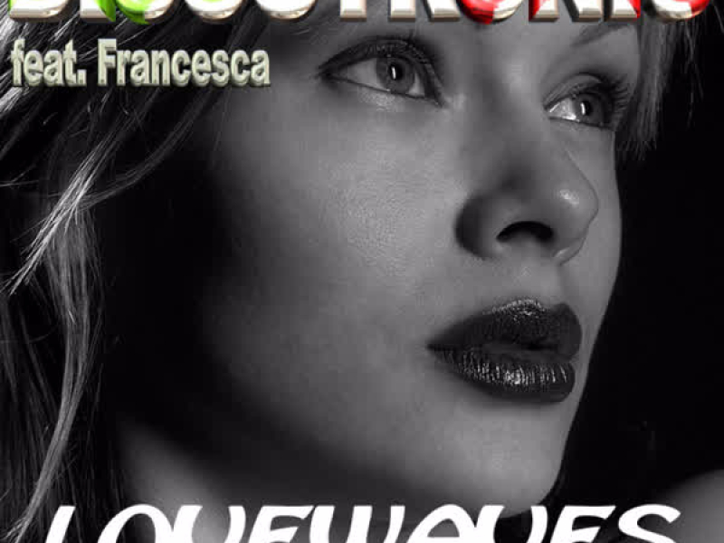 Lovewaves (And Kisses in My Head)