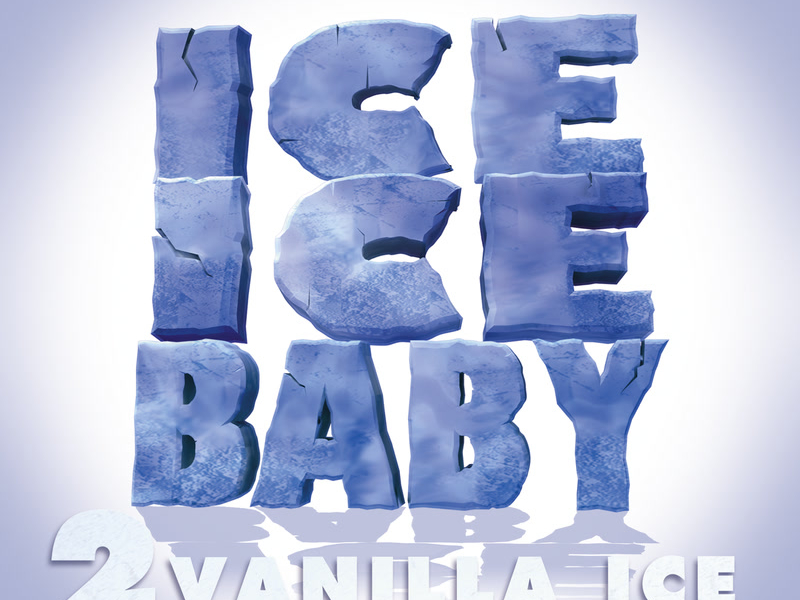 Ice Ice Baby (Single)