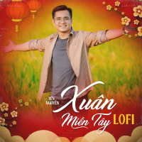 Xuân Miền Tây (Lofi) (Single)