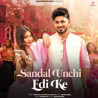 Sandal Unchi Edi Ke (Single)