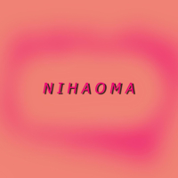 Nihaoma (Single)