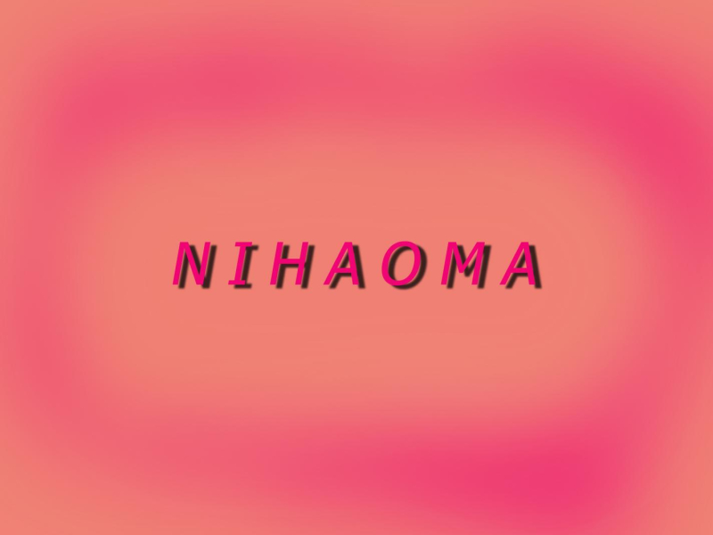 Nihaoma (Single)