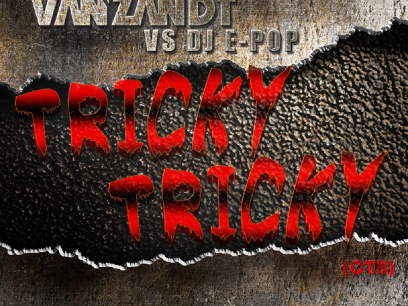 Tricky Tricky (Single)