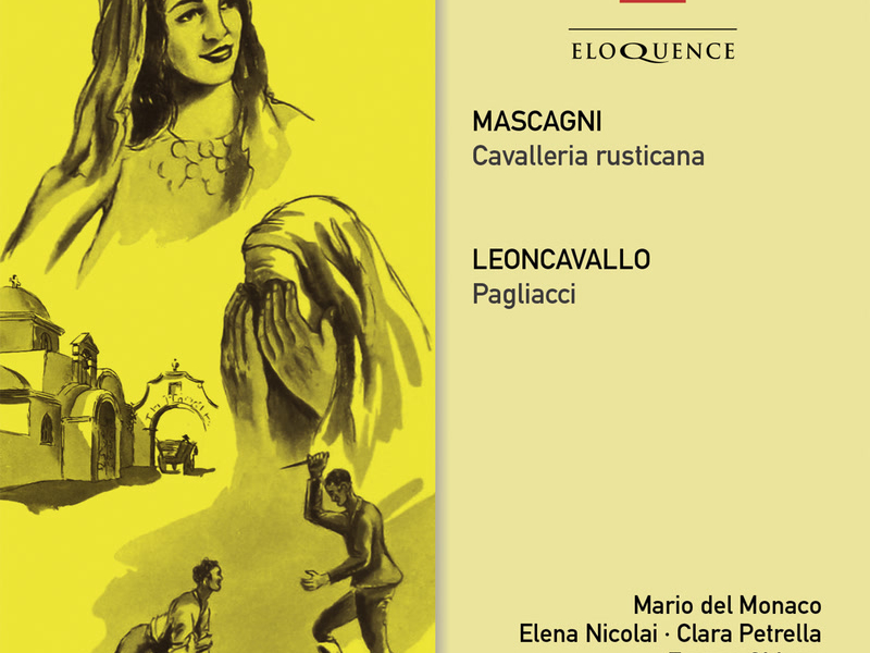 Mascagni: Cavalleria Rusticana / Leoncavallo: Pagliacci