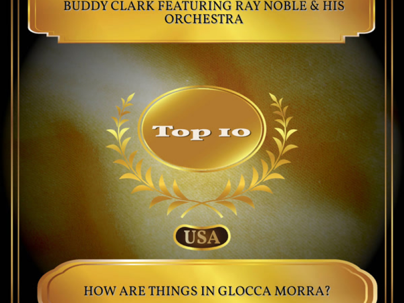 How Are Things In Glocca Morra? (Billboard Hot 100 - No. 06) (Single)