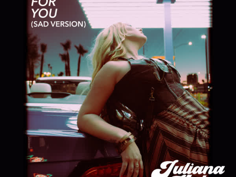Not for You (Sad Version) (Single)