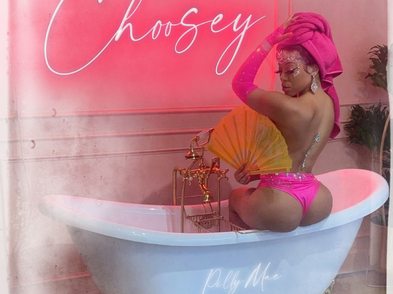 Choosey (Explicit)