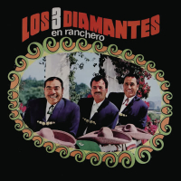 Los Tres Diamantes en Ranchero