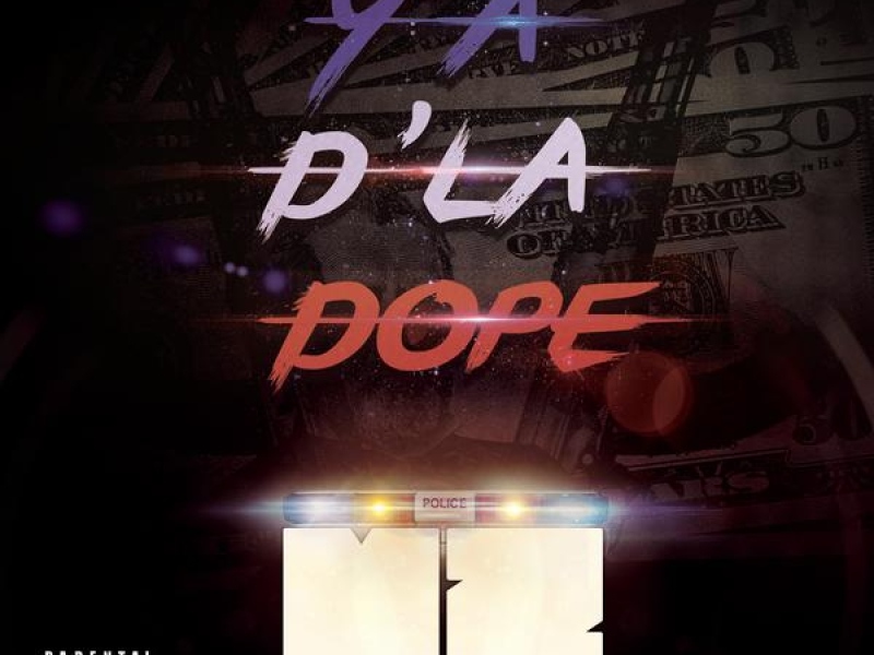 Y'a d'la dope