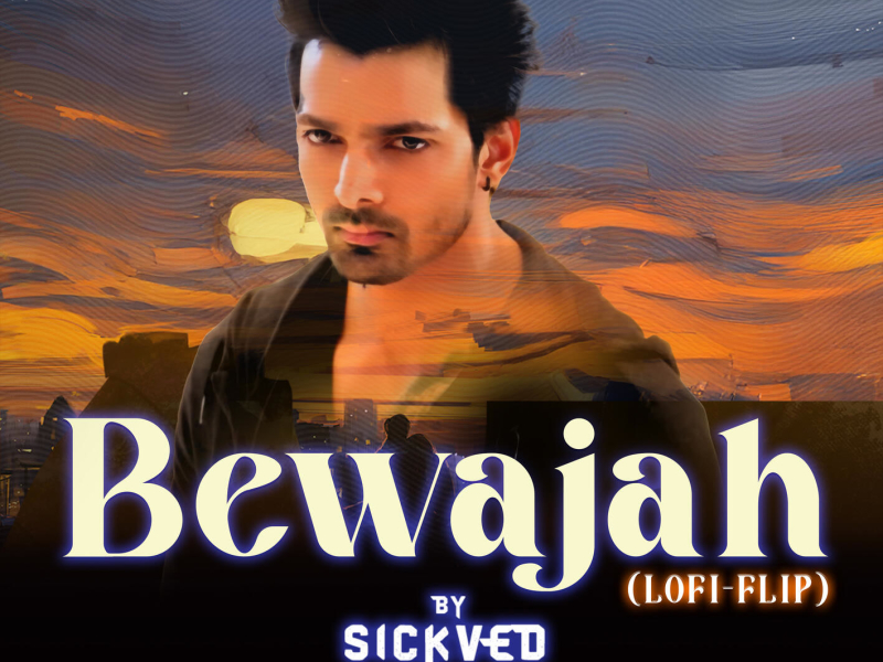 Bewajah (Lofi Flip) (Single)