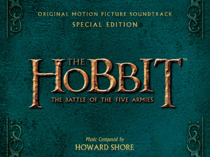 The Hobbit: The Battle Of The Five Armies - Original Motion Picture Soundtrack (Special Edition)