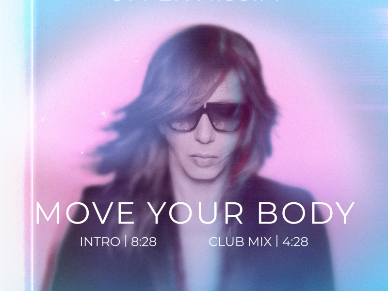 Move Your Body (Intro) (EP)