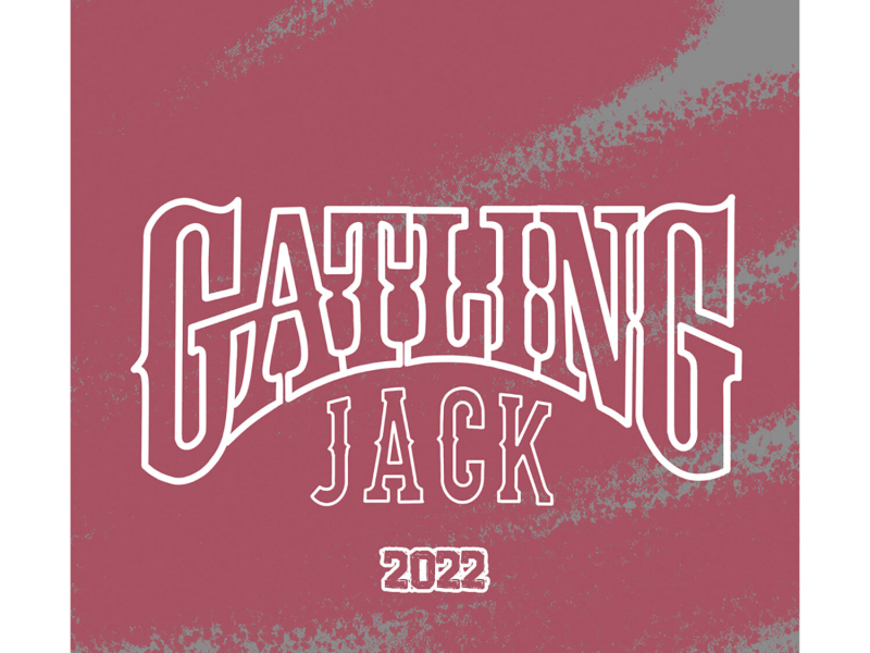 Gatling Jack 2022 (Single)