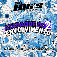Atabaque do Envolvimento 2 (Single)