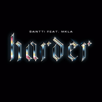 Harder (feat. MKLA) (Single)