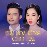 Hái Hoa Rừng Cho Em (Single)