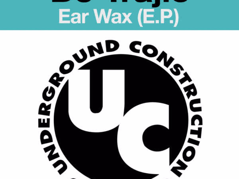 Ear Wax (E.P.)