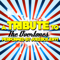 A Tribute to the Overtones