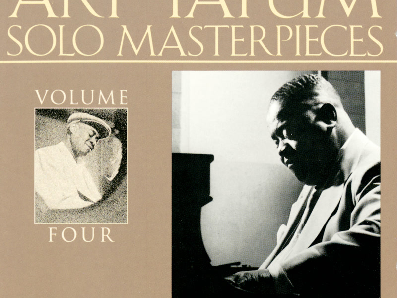 The Art Tatum Solo Masterpieces, Vol. 4