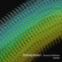 Nishaptham - Sound of Silence (Single)