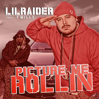 Picture Me Rollin (feat. T Millz) (Single)