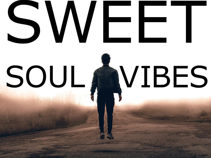 Sweet Soul Vibes (Single)