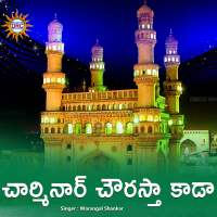 Charminar Chowrasta Kada (Single)