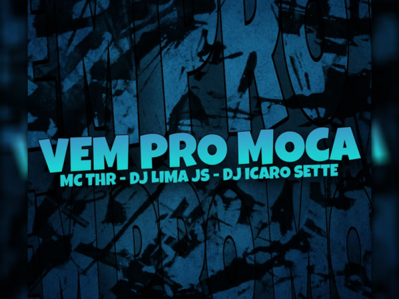 Vem Pro Moca (Single)