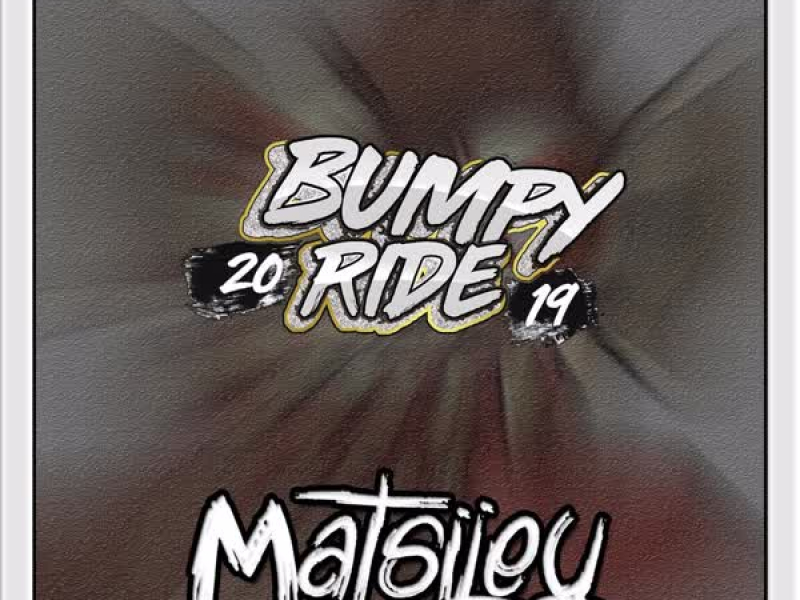 Bumpy Ride 2019 (Single)