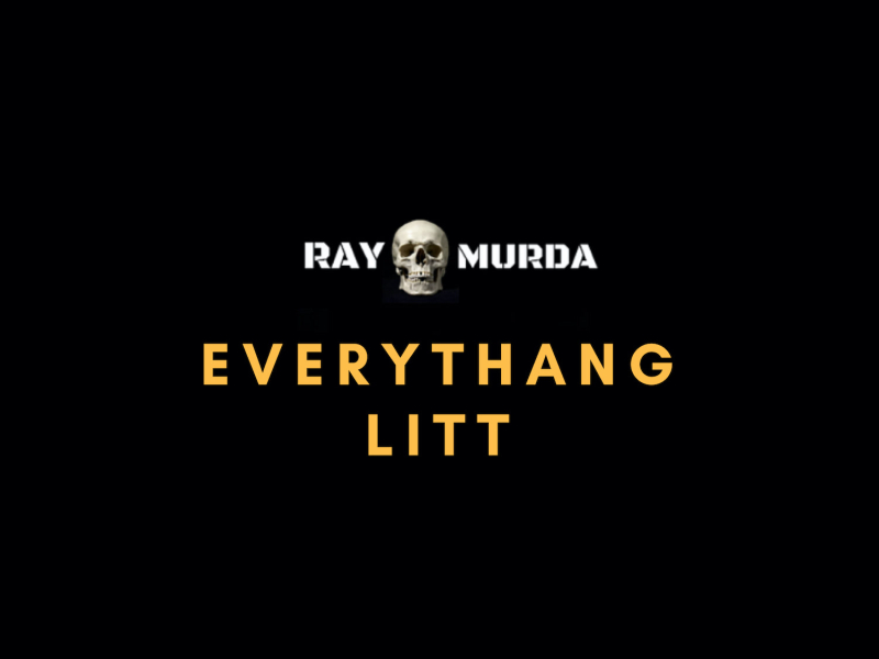 Everythang Litt (Single)
