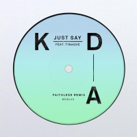 Just Say (Faithless Remix) (Single)