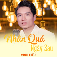 Nhân Quả Ngày Sau (Single)