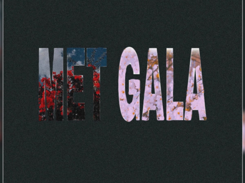 MET GALA (Single)