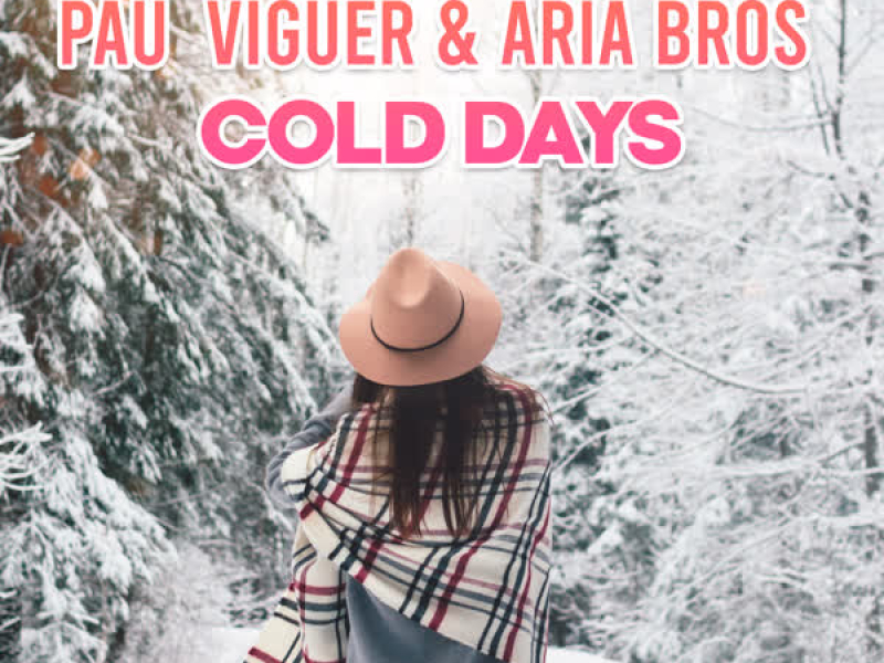 Cold Days (Single)