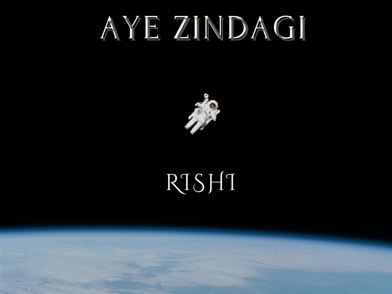 Aye Zindagi (Single)
