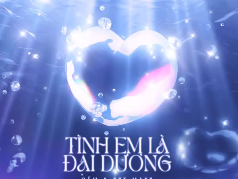 Tình Em Là Đại Dương (Single)